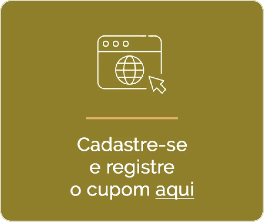 Passo 3 - Cadastre-se e registre o cupom aqui